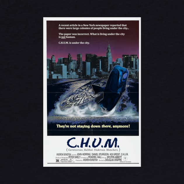 C.H.U.M. by Invasion of the Remake